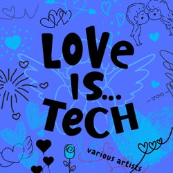 Love is...Tech