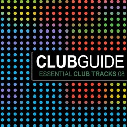 Club Guide - Essential Club Tracks Volume 8