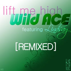 Lift Me High (Remixed)