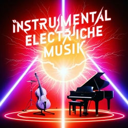 Instrumentale Electroniche Musik (Original) [Live]