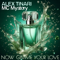 Now Gimme Your Love