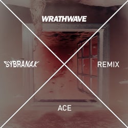 Ace (Sybranax Remix)
