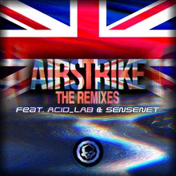 Airstrike - The Remixes