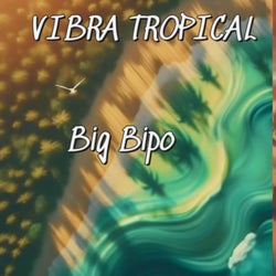 Vibra Tropical