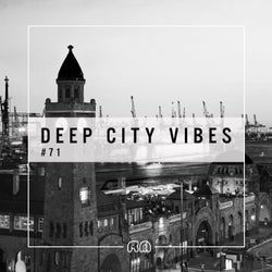 Deep City Vibes Vol. 71