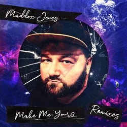 Make Me Yours (Remixes)