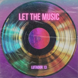 Let the music