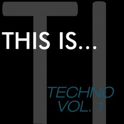 This Is...Techno, Vol. 1