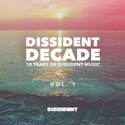 Dissident Decade, Vol. 1