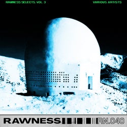 Rawness Selects, Vol. 3