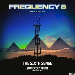 The Sixth Sense - Stone Cold Truth (Original Mix)
