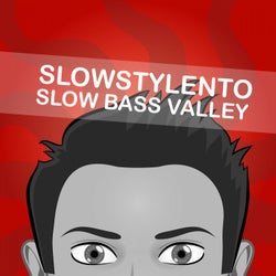 Slow Bass Valley