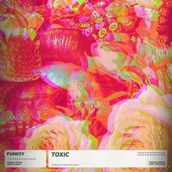 Toxic