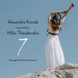 7 (Alexandra Koniak sings today's Mikis Theodorakis)