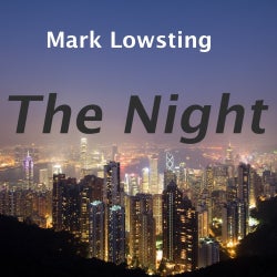 Mark Lowsting - The Night (Chart)