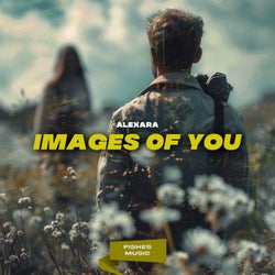 Images of You