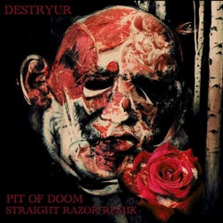 Pit of Doom (STRAIGHT RAZOR Remix)