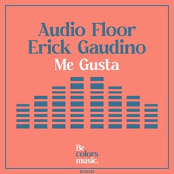 Me Gusta (Original Mix)