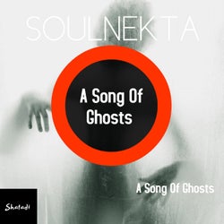 A Song Of Ghosts
