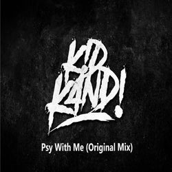 Psy With Me (Original Mix)