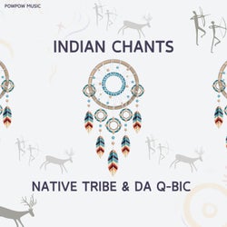 Indian Chants