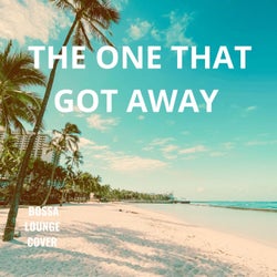 The one that got away (bossa)