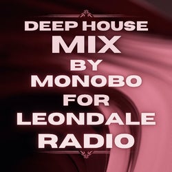 Deep House for Leondale Radio