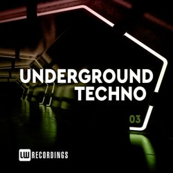 Underground Techno, Vol. 03