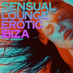 Sensual Lounge Erotic Ibiza