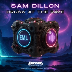 Drunk At The Rave