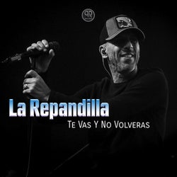 Te Vas y No Volveras