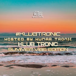 Klub Tronic - Summer Vibe Edition E05 S1