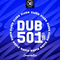 Dub501 (Refix)