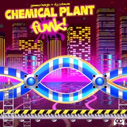 Chemical Plant Funk!