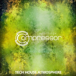 Tech House Atmosphere