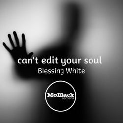 Can't Edit Your Soul