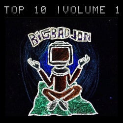 BigBadJon's Top 10 | Volume 1