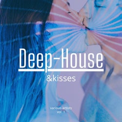 Deep-House & Kisses, Vol. 1