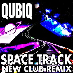 Space Track New Club Remix