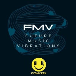 FMV: Future Music Vibrations #04