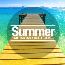 Summer - Nu Disco Super Selection