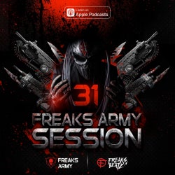 Freaks Army Session #31
