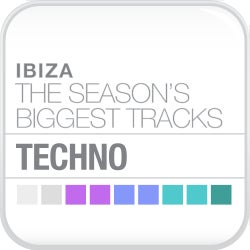 Ibiza - Biggest Tracks: Techno