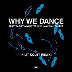 Why We Dance (Hilit Kolet Remix)