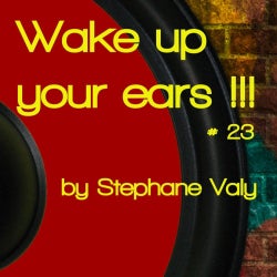 Wake Up Your Ears !!! #23