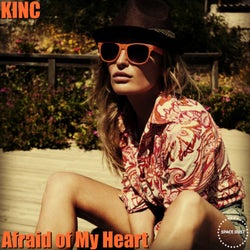 Afraid of My Heart