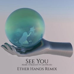 See You (feat. Lilypichu) [Ether Hands Remix]