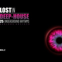 Lost In Deep-House (30 Underground Rhythms), Vol. 2