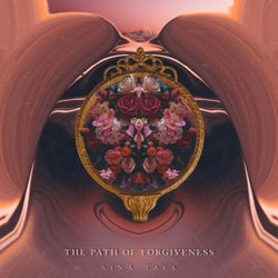The Path Of Forgiveness (Edited Version)