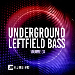 Underground Leftfield Bass, Vol. 08
